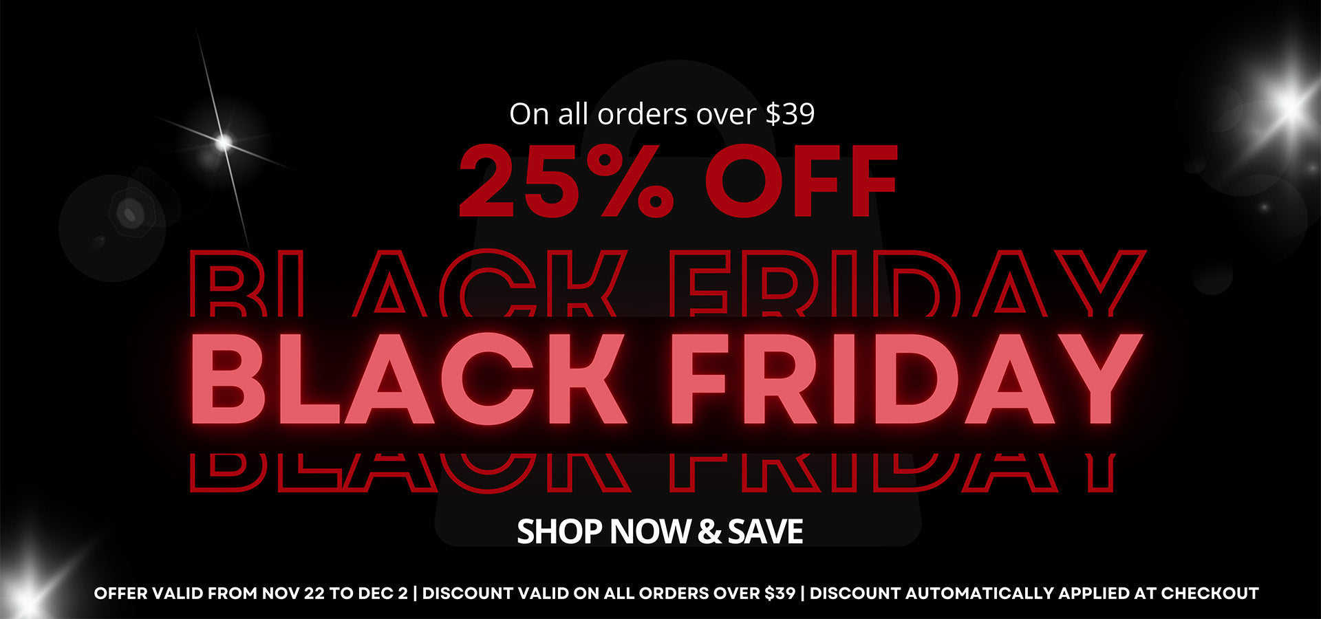 Joint-Case-Black-Friday-Promotion-25-Precentage-Off-Orders-Above-39-USD-Desktop